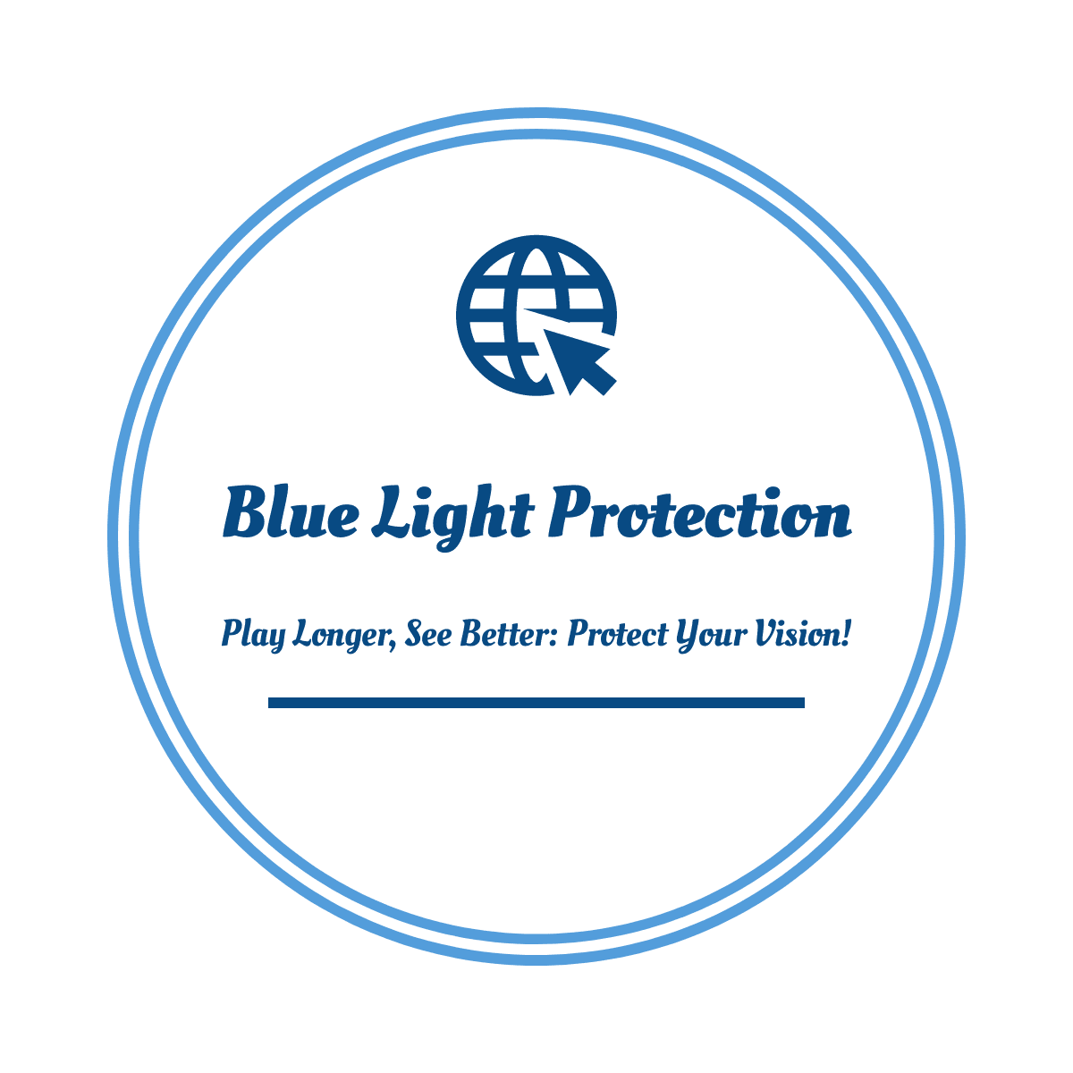 Blue Light Protection